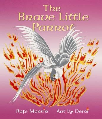  The Brave Little Parrot!  A Tale of Courage and Sacrifice from Ancient Mexico