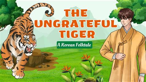  The Ungrateful Tiger: A Tale that Roars With Lessons About Kindness and Greed!